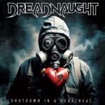 Dreadnaught Shutdown In A Heartbeat Album Review