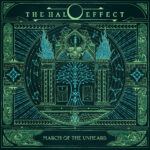 The Halo Effect March Of The Unheard Album Review